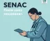 SENAC oferece 80 vagas gratuitas em cursos técnicos no ES